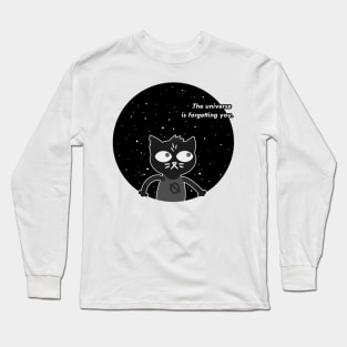 the universe is forgetting you Long Sleeve T-Shirt